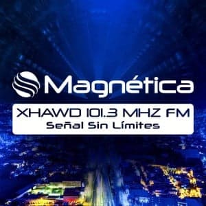 101.3 Magnética FM (San Luis Potosí) - 101.3 FM - XHAWD-FM - San Luis Potosí, San Luis Potosí