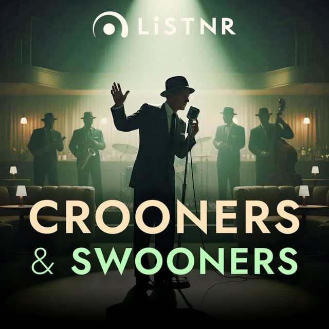 LiSTNR - Crooners & Swooners (HLS)