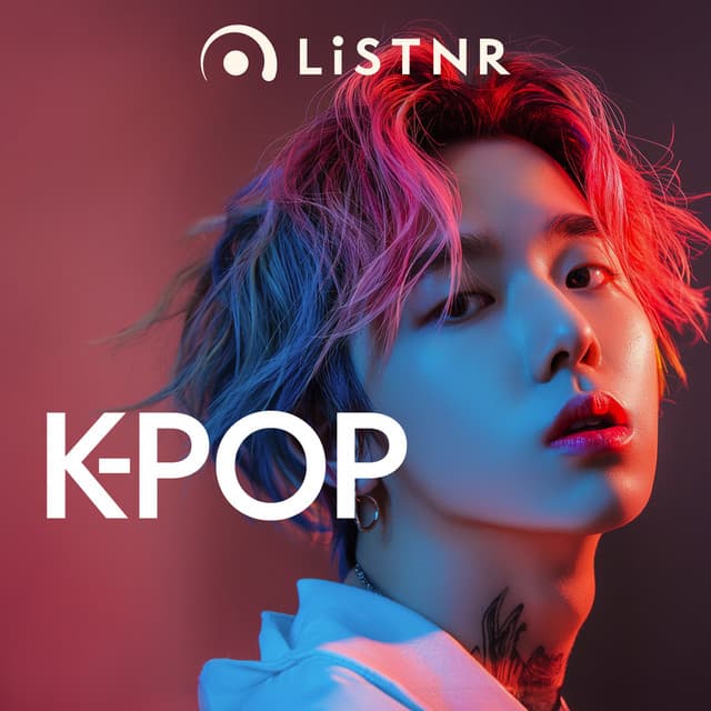 LiSTNR - K-Pop