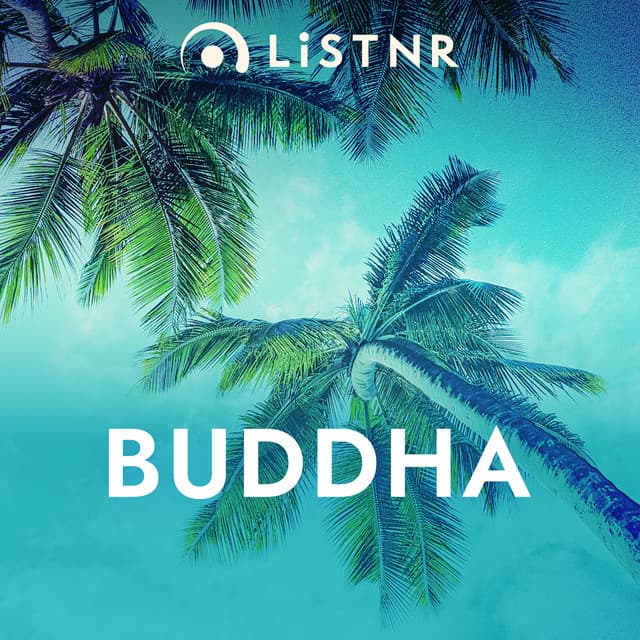 LiSTNR - Buddha (HLS)