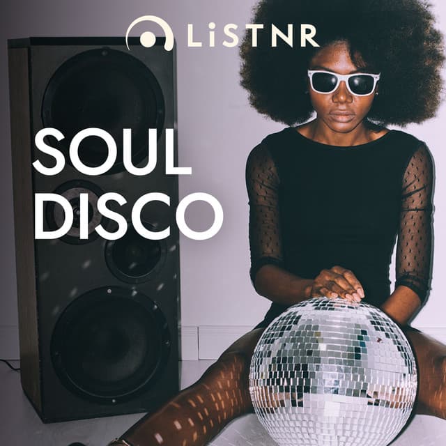 LiSTNR - Soul Disco (HLS)