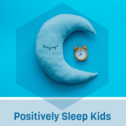 Positively Sleep Kids -om