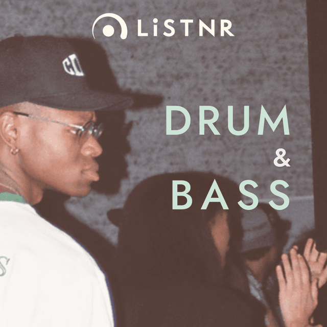 LiSTNR - Drum & Bass (HLS)